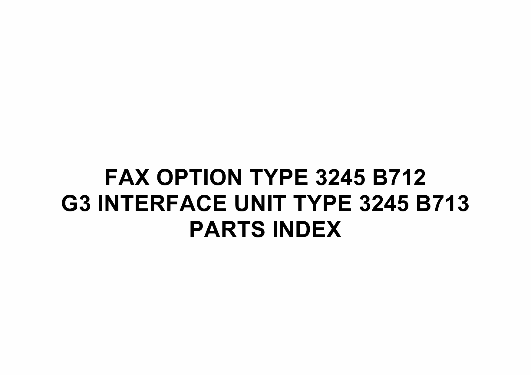 RICOH Options B712 B713 FAX-OPTION-TYPE-3245 Parts Catalog PDF download-5